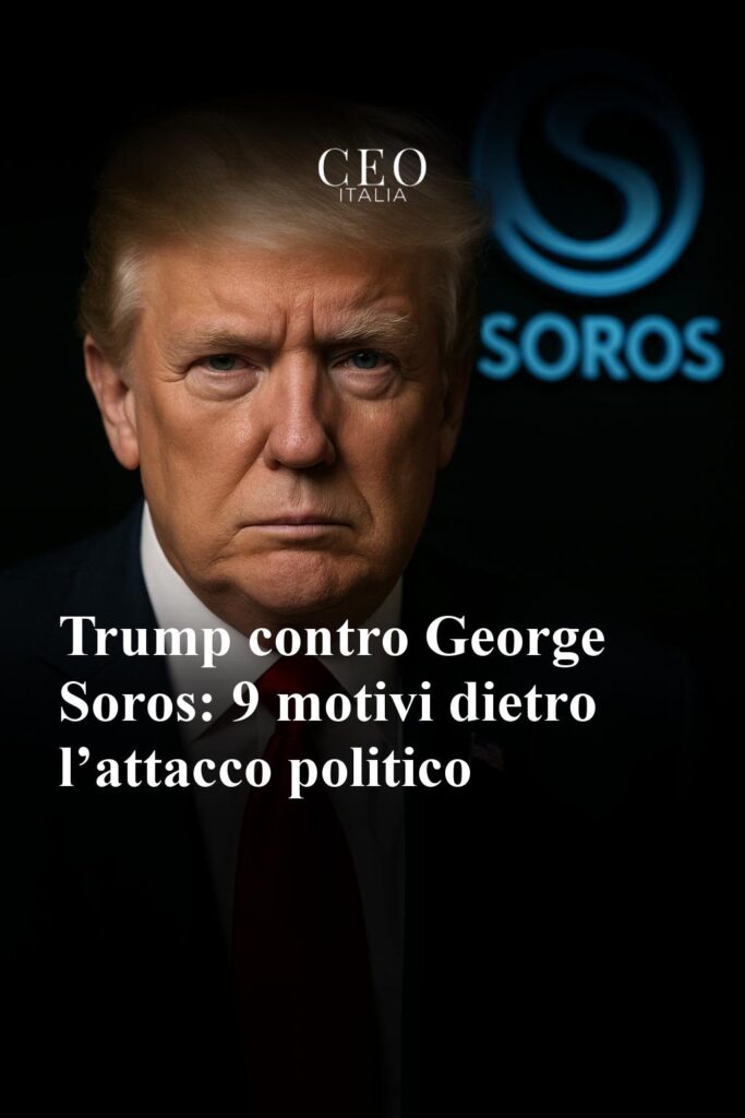 img-trump-contro-george-soros-9-motivi-attacco
